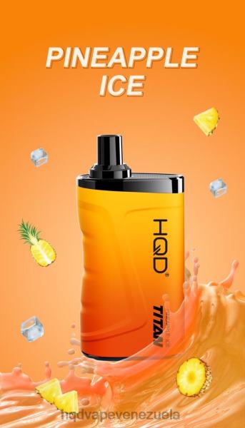 HQD Venezuela - HQD TITAN 7000 bocanadas 8X2LD3 hielo de piña
